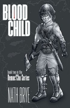 portada Blood Child: Book Two in the Democ'Chu Series (en Inglés)