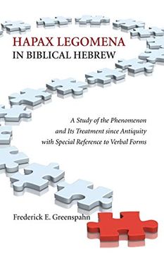 portada Hapax Legomena in Biblical Hebrew: A Study of the Phenomenon and its Treatment Since Antiquity With Special Reference to Verbal Forms (Society of Biblical Literature: Dissertation) (en Inglés)