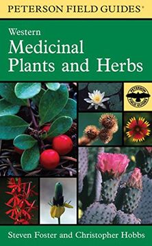 peterson field guide to western medicinal plants and herbs (en Inglés)
