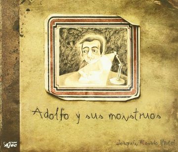 portada Adolfo y sus Monstruos (in Spanish)