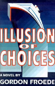 portada illusion of choices (in English)