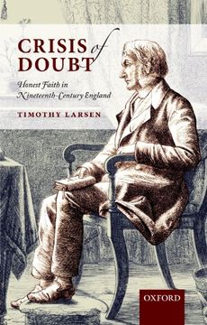 portada Crisis of Doubt: Honest Faith in Nineteenth-Century England (in English)