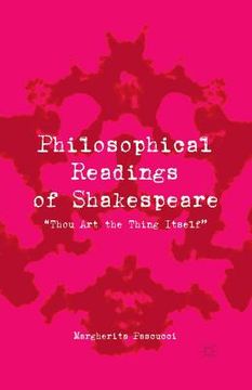 portada Philosophical Readings of Shakespeare: "thou Art the Thing Itself" (en Inglés)
