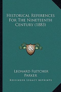 portada historical references for the nineteenth century (1883) (en Inglés)