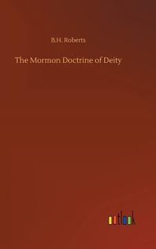 portada The Mormon Doctrine of Deity