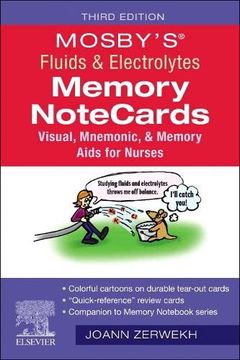 portada Mosby's® Fluids & Electrolytes Memory Notecards: Visual, Mnemonic, and Memory Aids for Nurses (en Inglés)