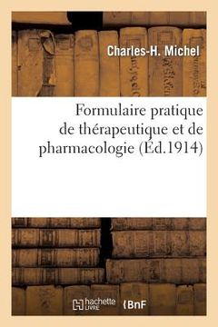 portada Formulaire Pratique de Thérapeutique Et de Pharmacologie (en Francés)