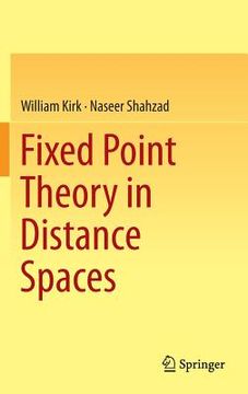 portada Fixed Point Theory in Distance Spaces