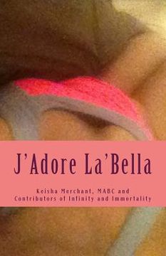 portada J'Adore La'Bella: The Garden of Edens (en Inglés)