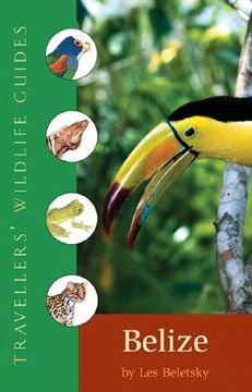 portada Travellers' Wildlife Guides Belize & Northern Guatemala (en Inglés)