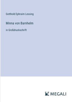 portada Minna von Barnhelm: in Großdruckschrift (en Alemán)