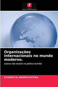 portada Organizações Internacionais no Mundo Moderno. (en Portugués)