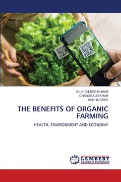 portada The Benefits of Organic Farming (en Inglés)