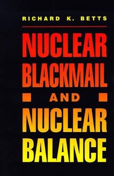 portada Nuclear Blackmail and Nuclear Balance (en Inglés)