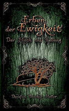 portada Erben der Ewigkeit: Der Fluch des Lebens (in German)