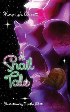 portada A Snail Tale (en Inglés)