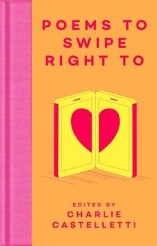 portada Poems to Swipe Right to (en Inglés)