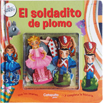 portada Cuentos magnéticos: El soldadito de plomo (in Spanish)