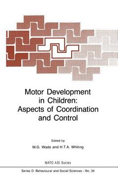 portada Motor Development in Children: Aspects of Coordination and Control (in English)