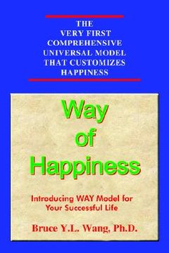 portada way of happiness: introducing way model for your successful life (in English)