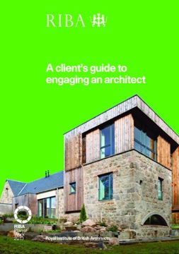 portada A Client's Guide to Engaging an Architect: Guidance on Hiring an Architect for Your Project (en Inglés)