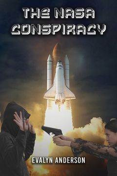 portada The NASA Conspiracy (en Inglés)
