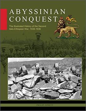 portada Abyssinian Conquest: The Illustrated History of the Second Italo-Ethiopian War, 1935–1936 (in English)