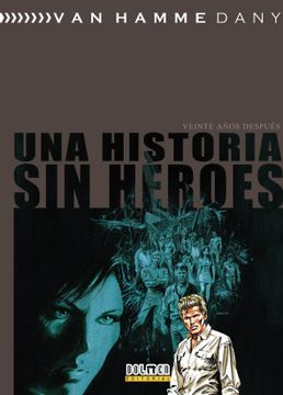 portada Una Historia sin Heroes. Veinte Años Despues (in Spanish)