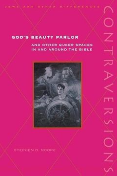 portada God's Beauty Parlor: And Other Queer Spaces in and Around the Bible (en Inglés)