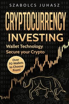 portada Cryptocurrency Investing: Wallet Technology (en Inglés)