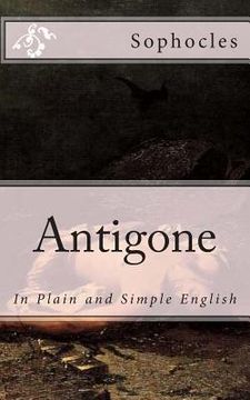 portada Antigone: In Plain and Simple English (in English)