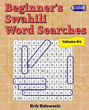 portada Beginner's Swahili Word Searches - Volume 4 (in Swahili)