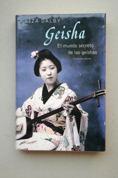 portada Geisha: El Mundo Secreto de las Geishas