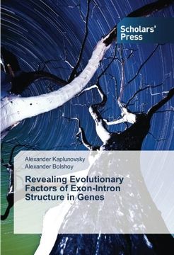 portada Revealing Evolutionary Factors of Exon-Intron Structure in Genes