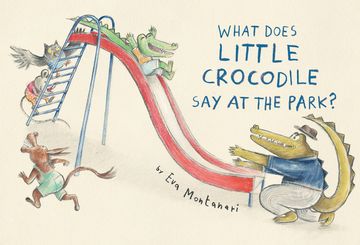 portada What Does Little Crocodile say at the Park? (en Inglés)