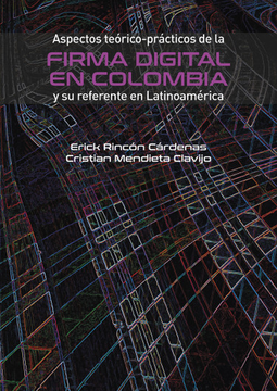 portada ASPECTOS TEORICO PRACTICOS DE LA FIRMA DIGITAL EN COLOMBIA Y SU REFERENTE EN LATINOAMERICA