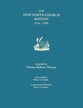 portada New North Church, Boston, 1714-1799 (in English)