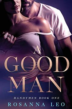 portada A Good Man: 1 (Handymen) (in English)