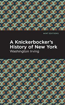 portada A Knickerbocker'S History of new York (Mint Editions)
