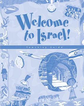 portada Welcome to Israel - Teacher'S Resource and Guide (en Inglés)