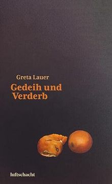 portada Gedeih und Verderb (en Alemán)
