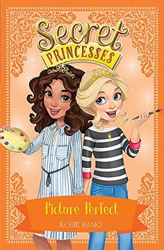 portada Picture Perfect: Book 12 (Secret Princesses)