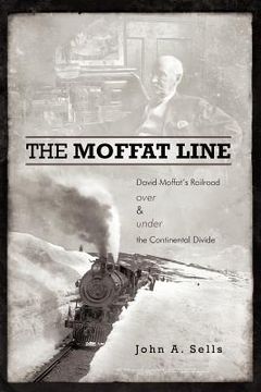 portada the moffat line (en Inglés)