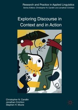 portada Exploring Discourse in Context and in Action (Research and Practice in Applied Linguistics)