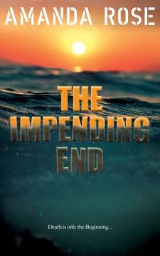 portada The Impending End (en Inglés)