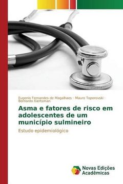 portada Asma e fatores de risco em adolescentes de um município sulmineiro: Estudo epidemiológico (Portuguese Edition)