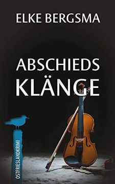 portada Abschiedsklänge - Ostfrieslandkrimi (Büttner und Hasenkrug Ermitteln) (in German)