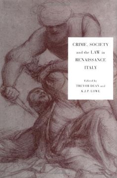 portada Crime, Society and the law in Renaissance Italy (en Inglés)