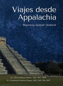 portada Viajes desde Appalachia Nivel I: Beginning Spanish Textbook (en Inglés)