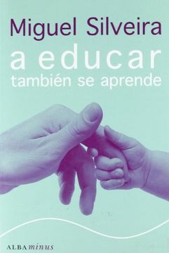 a educar también se aprende